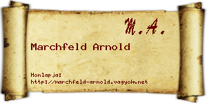 Marchfeld Arnold névjegykártya