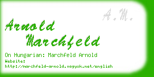 arnold marchfeld business card
